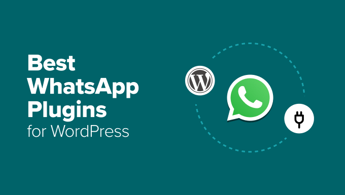 8 Best WhatsApp Plugins for WordPress (I Tested Them All)